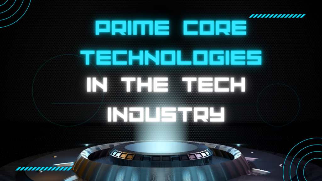 Prime Core Technologies