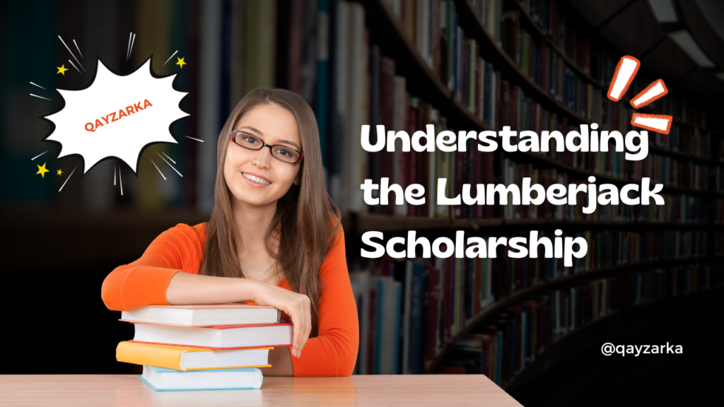 Lumberjack scholarship application